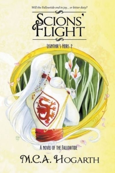 Cover for M C a Hogarth · Scions' Flight (Pocketbok) (2021)