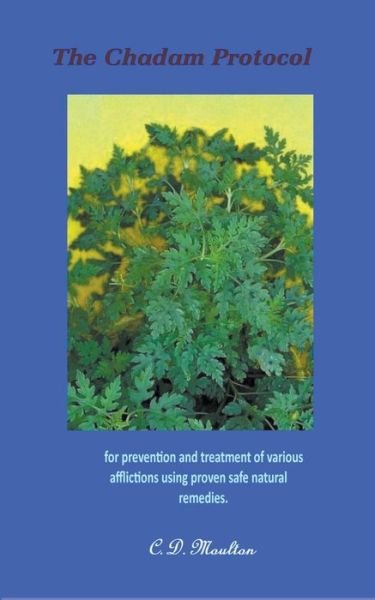 Cover for C D Moulton · The Chadam Protocol (Taschenbuch) (2022)