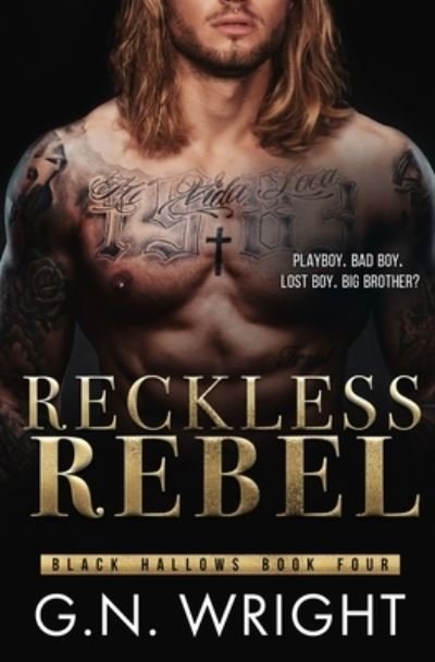 Cover for Gn Wright · Reckless Rebel - The Black Hallows (Paperback Book) (2022)