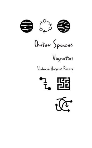 Cover for Valerie Haynes Perry · Outer Spaces (Paperback Book) (2020)