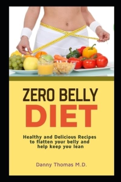 Cover for Danny Thomas · Zero Belly Diet (Paperback Book) (2020)