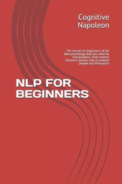 Cover for Cognitive Napoleon · Nlp for Beginners (Pocketbok) (2020)