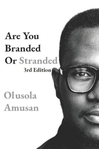 Cover for Olusola Amusan · Are You Branded Or Stranded? (Paperback Book) (2020)