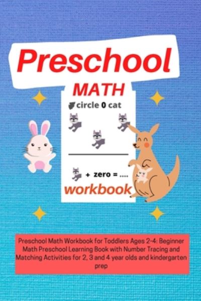 Cover for Elmehdi Majid · Preschool Math Workbook for Ages 2-3-4 (Paperback Book) (2020)