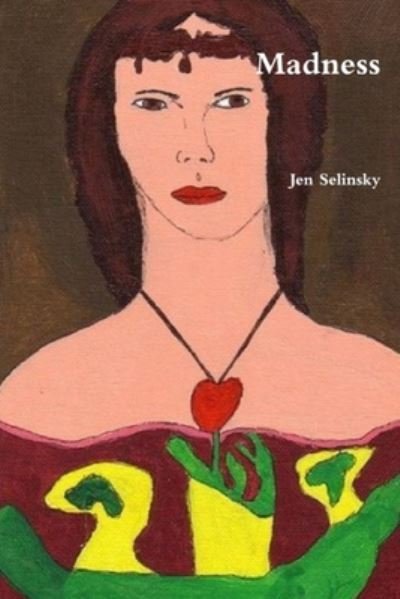 Cover for Jen Selinsky · Madness (Paperback Book) (2020)