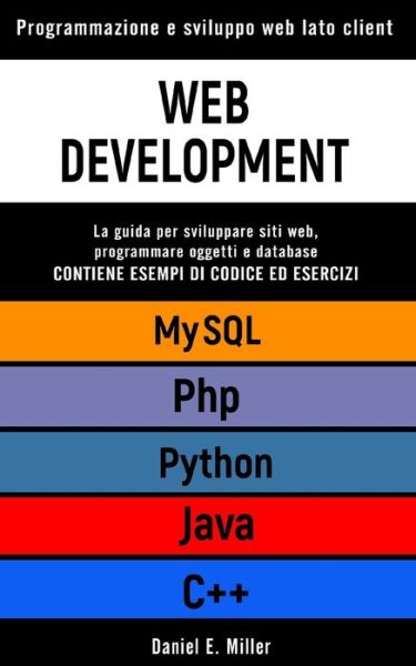 Cover for Daniel E Miller · Web Development (Paperback Book) (2021)