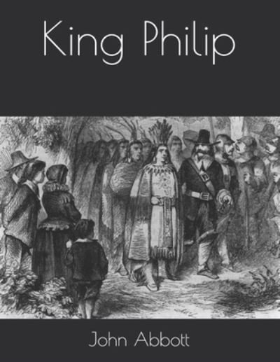 Cover for John S C Abbott · King Philip (Paperback Bog) (2021)