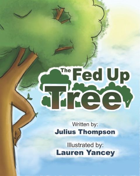 Cover for Julius Thompson · The Fed Up Tree (Paperback Book) (2021)