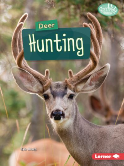 Cover for Kyle Brach · Deer Hunting (Book) (2023)