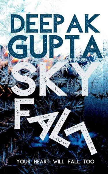 Cover for Deepak Gupta · Skyfall (Paperback Book) (2022)