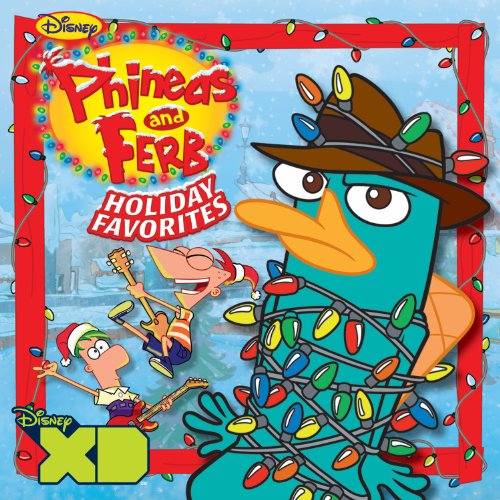 Cover for Phineas &amp; Ferb · Phineas and Ferb Holiday Favorites (CD) (2010)