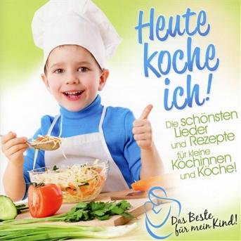 Cover for Heute Koche Ich Das Beste Fnr / Various (CD) (2013)