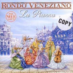 Cover for Rondo Veneziano · La Piazza (CD) (2005)