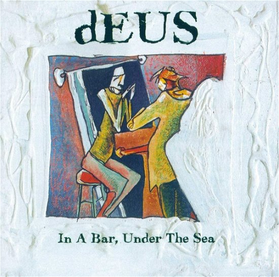 Cover for Deus · In a Bar Under the Sea (LP) (2022)