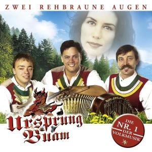 Cover for Ursprung Buam · Zwei Rehbraue Augen (CD) (2006)