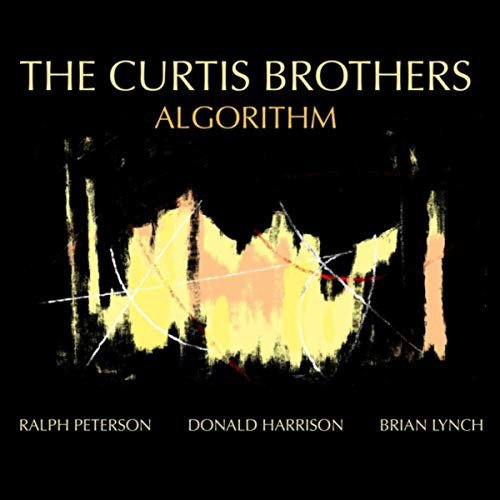 Cover for Curtis Brothers · Algorithm (CD) (2019)