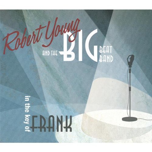 Cover for Robert Young · In the Key of Frank (CD) (2008)