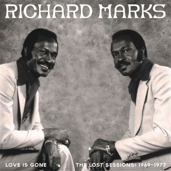 Cover for Richard Marks · Love Is Gone (LP) (2020)