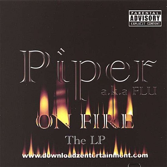 Cover for Piper · On Fire the LP (CD) (2006)