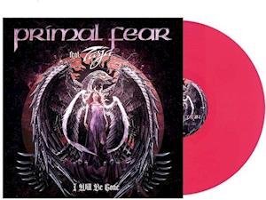 Cover for Primal Fear · I Will Be Gone EP (Pink Vinyl) (12&quot;) (2021)