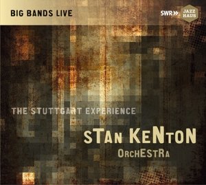 Cover for Kenton, Stan &amp; His Orchestra · Stuttgart Experience (CD) [Japan Import edition] (2016)