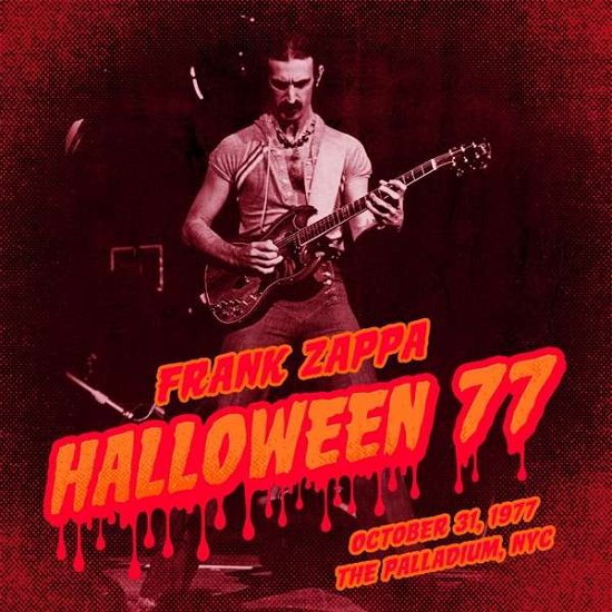Cover for Frank Zappa · Halloween 77 (CD) (2017)