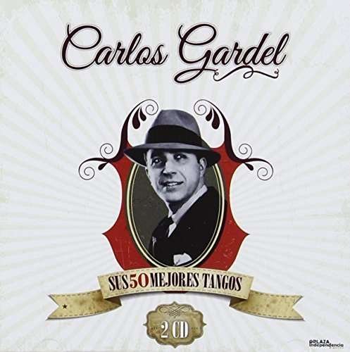Cover for Carlos Gardel · Sus Mejores Tangos (CD) (2015)