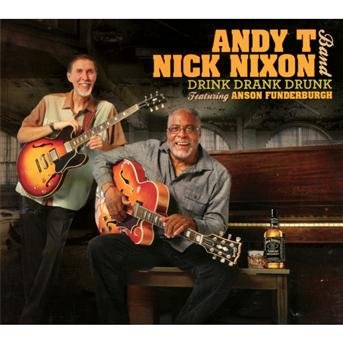 Cover for Andy T Band · Drink Drank Drunk (CD) (2013)