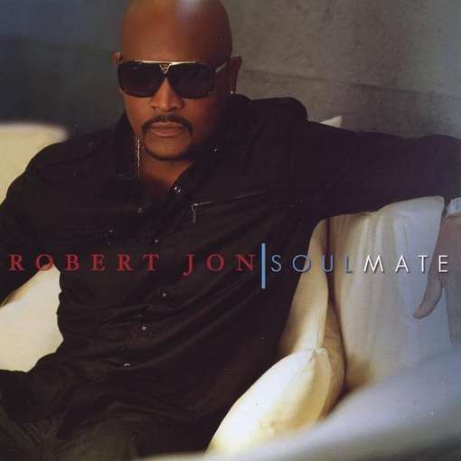 Soul Mate - Robert Jon - Music - CD Baby - 0884501368759 - August 17, 2010