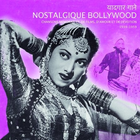 Cover for Nostalgique Bollywood (CD) [Digipak] (2022)