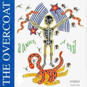 Cover for Overcoat · A Touch Of Evil (CD) (1993)