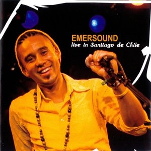 Cover for Emersound · Live In Santiago De Chile (CD) (2016)