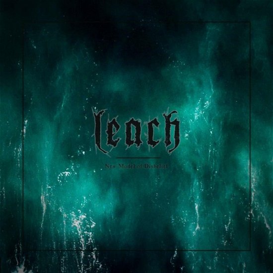 Cover for Leach · New Model Of Disbelief (CD) (2024)