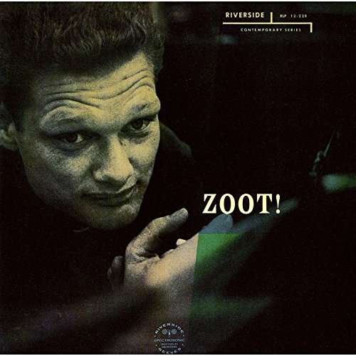 Zoot! - Zoot Sims - Muziek - UNIVERSAL MUSIC CLASSICAL - 4988031172759 - 24 april 2024