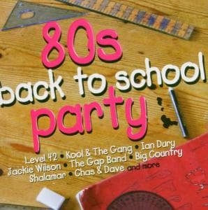 Cover for 80's Back to School Party / Various (CD) (2007)
