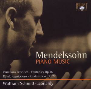 Piano Works - Mendelssohn - Muziek - Brilliant - 5028421939759 - 1 november 2009