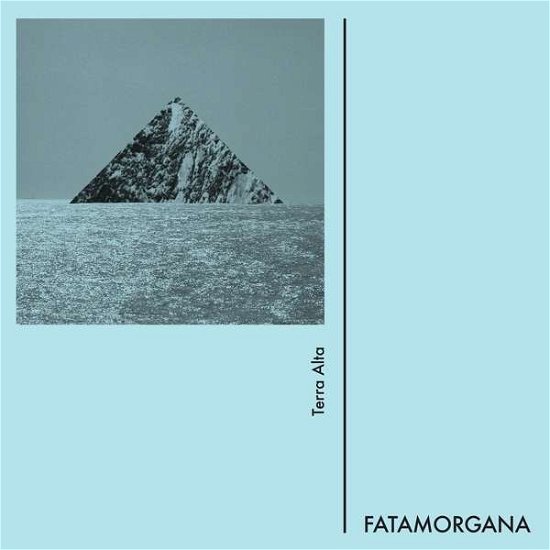 Cover for Fatamorgana · Terra Alta (LP) (2019)