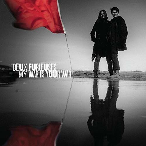 Cover for Deux Furieuses · My War Is Your War (CD) [Digipak] (2019)