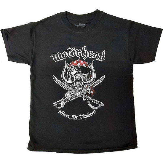 Motorhead Kids T-Shirt: Shiver Me Timbers (7-8 Years) - Motörhead - Merchandise - - 5056368653759 -