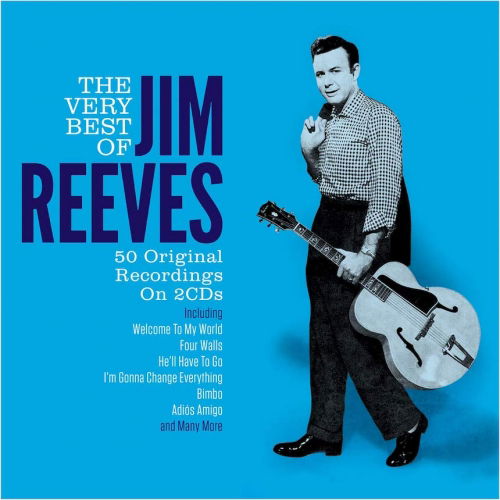 The Very Best Of - Jim Reeves - Music - NOT NOW MUSIC - 5060143497759 - February 7, 2020