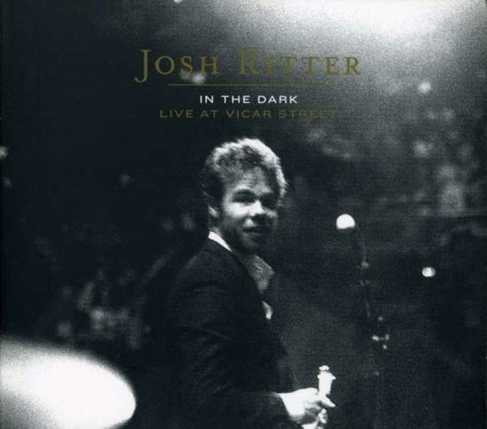 Cover for Josh Ritter · In the Dark + DVD (CD) [Limited edition] (2007)