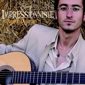 Cover for Quentin Dujardin · Impressionniste (CD) (2010)