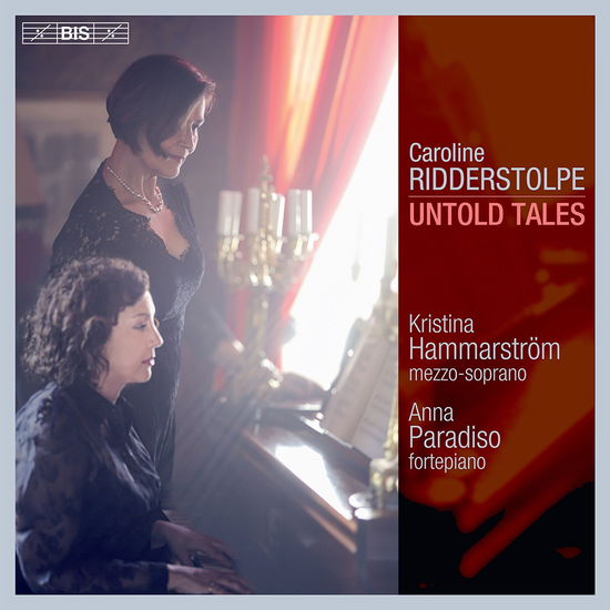 Kristina Hammarström & Anna Paradiso · Caroline Ridderstolpe: Untold Stories (CD) (2024)