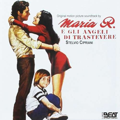 Cover for Stelvio Cipriani · Maria R E Gli Angeli Di Trastevere / O.s.t. (CD) (2016)