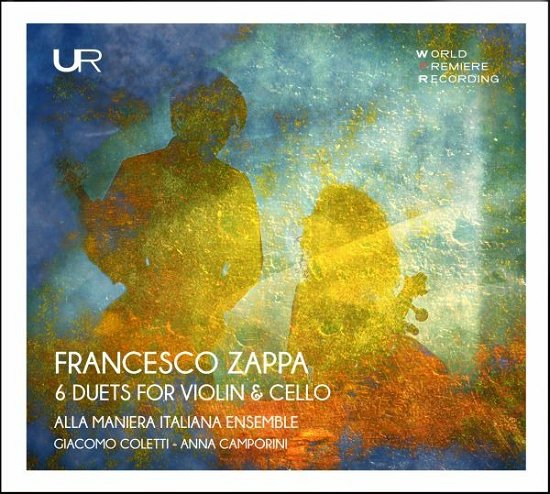 Cover for Alla Maniera Italiana Ensemble · Zappa Francesco: 6 Duets for Violin &amp; Cello (CD) (2022)