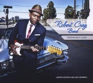 Nothin but Love - Robert Cray - Musik - Provogue Records - 8712725737759 - 23. august 2012