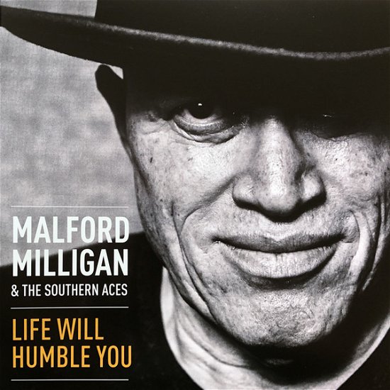 Life Will Humble You - Milligan, Malford & The Southern Aces - Musiikki - ROYAL FAMILY RECORDS - 8716059009759 - perjantai 29. marraskuuta 2019