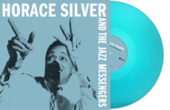 Cover for Horace Silver and the Jazz Messengers · Horace Silver And The Jazz Messengers (Turquoise Vinyl) (LP) (2023)