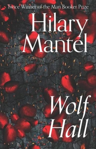 Cover for Hilary Mantel · Wolf Hall - The Wolf Hall Trilogy (Innbunden bok) (2020)
