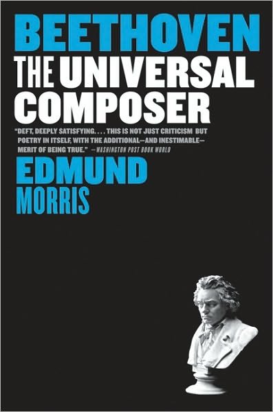 Cover for Edmund Morris · Beethoven: the Universal Composer (Eminent Lives) (Pocketbok) [Reprint edition] (2010)